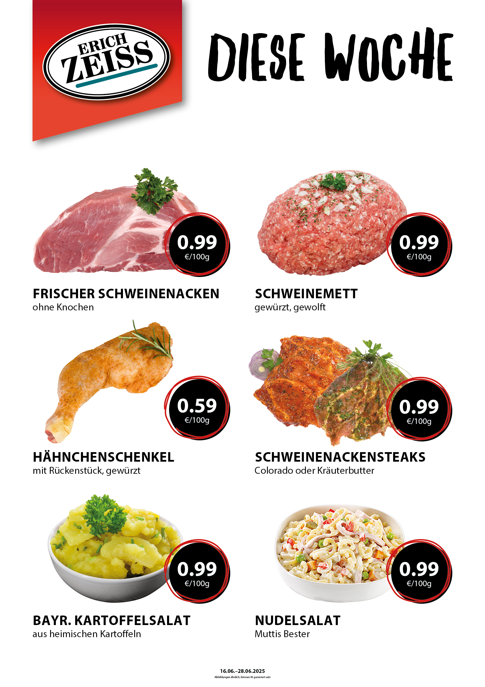 Sechs Angebote mit Preisen, darunter Hähnchenschenkel, Schweinemett und Nudelsalat