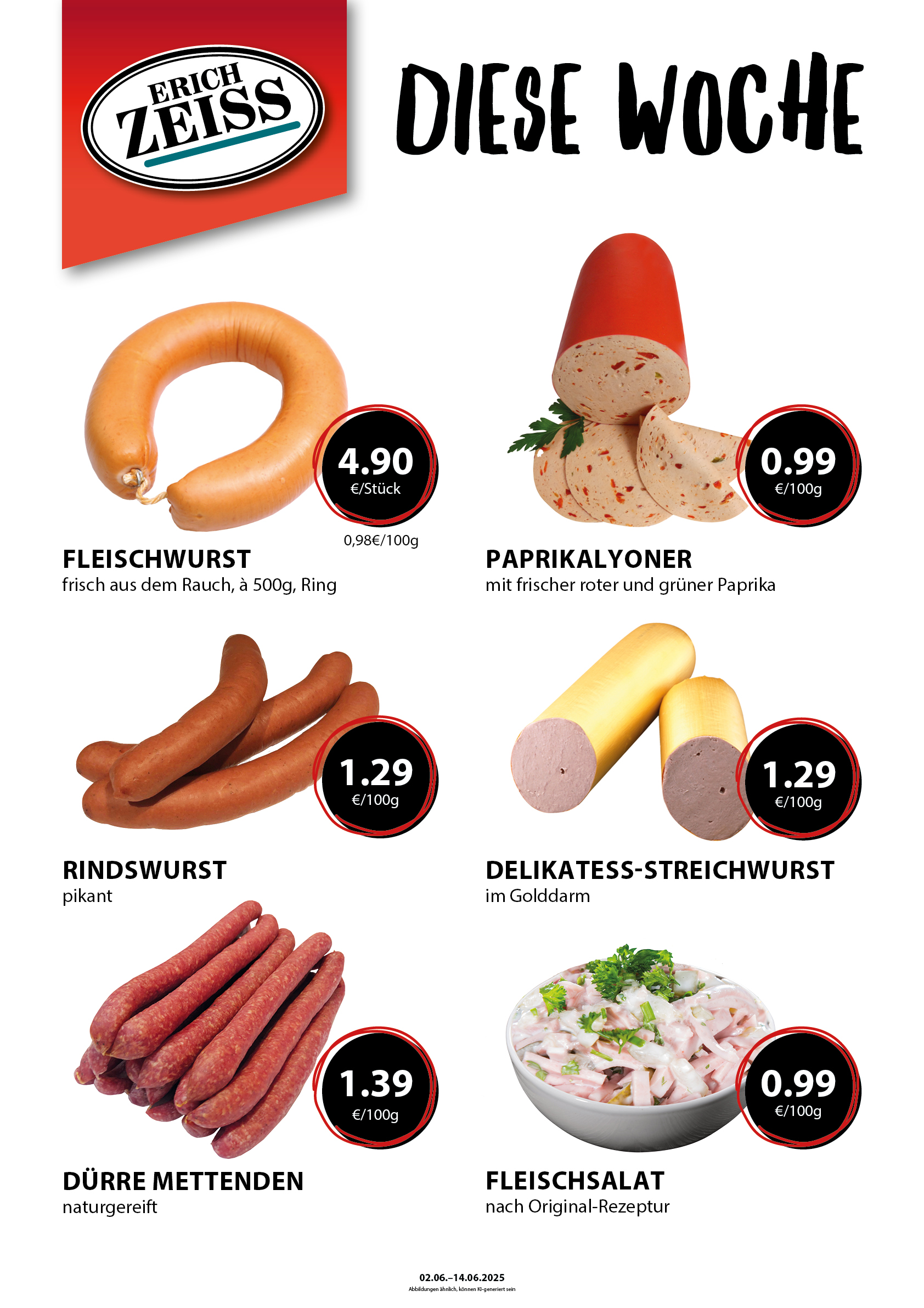 Sechs Angebote mit Preisen, darunter Fleischwurst, Fleischsalat und Rindswurst